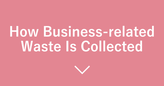 How Business-related Waste Is Collected